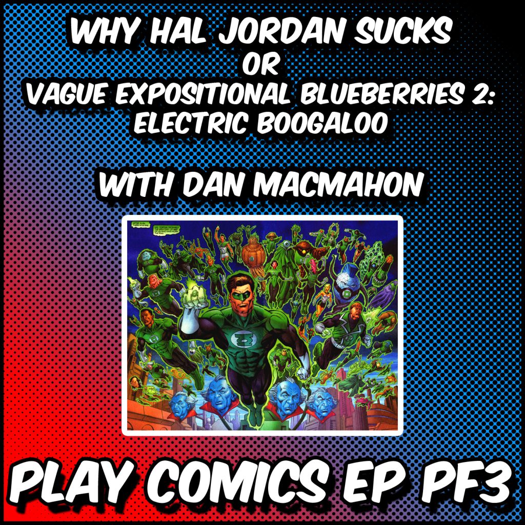 Why Hal Jordan Sucks with Dan McMahon (DC SuperSons)