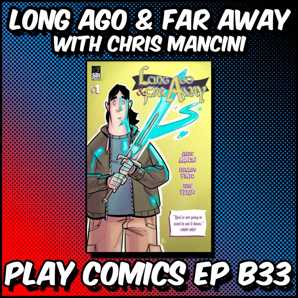 Long Ago & Far Away with Chris Mancini