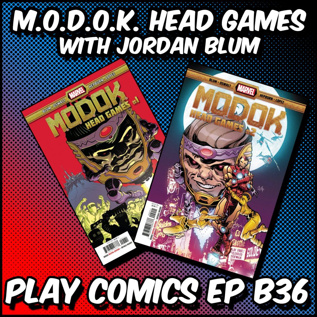 M.O.D.O.K. Head Games with Jordan Blum