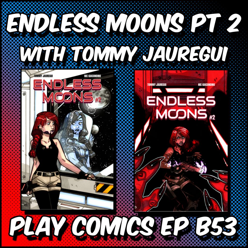 Endless Moons Pt 2 with Tommy Jauregui