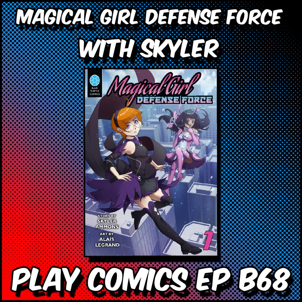 Magical Girl Defense Force with Skyler