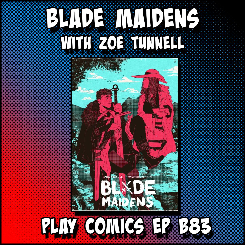 Blade Maidens with Zoe Tunnell