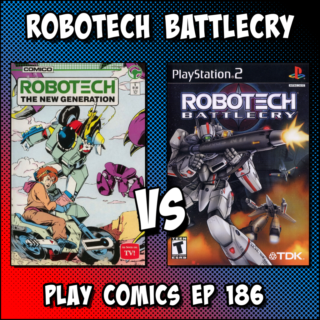 Robotech Battlecry with SP Rupert (The Gonna Geek Show, Legends of S.H.I.E.L.D., Better Podcasting, Artie’s Attic)