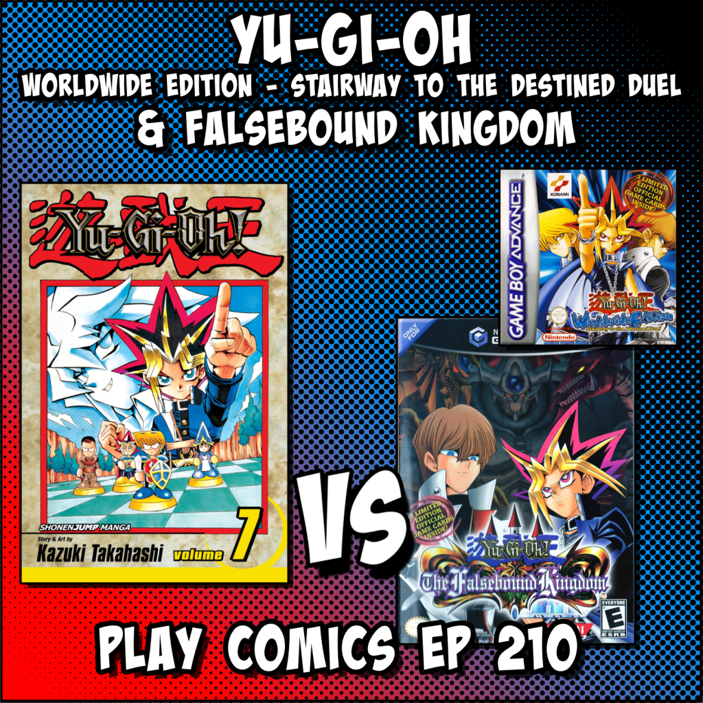 Yu-Gi-Oh Worldwide Edition – Stairway to the Destined Duel & Falsebound Kingdom with GothJon (2 ACT Podcast)